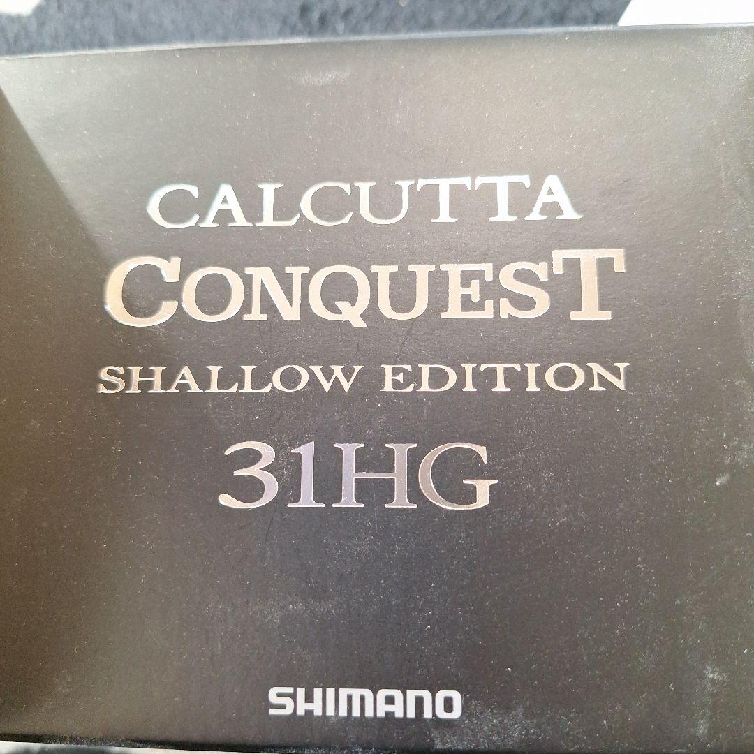 リール CALCUTTA CONQUEST SHALLOW 31HG